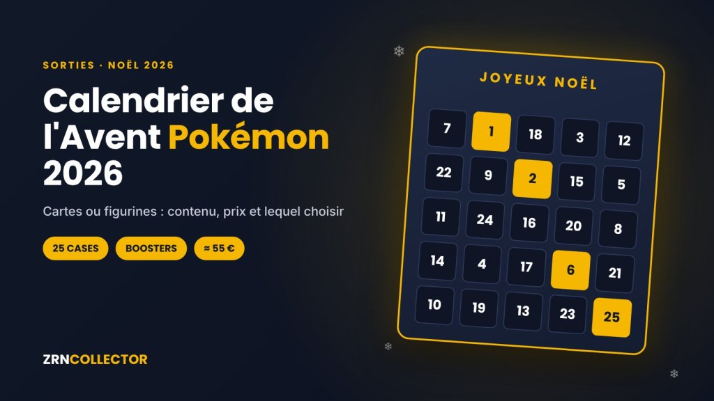 Calendrier de l'Avent Pokémon 2026 : cartes ou figurines, contenu et prix